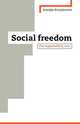 Social Freedom: The Responsibility View, Kristjansson Kristjan 