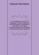 An Introduction to the Old Testament: Critical, Historical and Theological, Containing a Discussion of the Most Important Questions Belonging to the Several Books, Volume 1, Samuel Davidson 