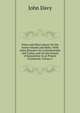 Notes and Observations On the Ionian Islands and Malta: With Some Remarks On Constantinople and Turkey, and On the System of Quarantine As at Present Conducted, Volume 2, John Davy 