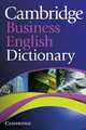 Cambridge Business English Dictionary, Cambridge University Press 