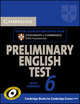 Cambridge Preliminary English Test 6. Student's Book with answers, 