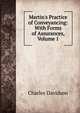 Martin's Practice of Conveyancing: With Forms of Assurances, Volume 1, Charles Davidson 