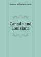 Canada and Louisiana, Andrew McFarland Davis 