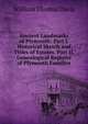Ancient Landmarks of Plymouth: Part I. Historical Sketch and Titles of Estates. Part Ii. Genealogical Register of Plymouth Families, William Thomas Davis 