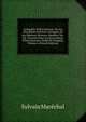 Antiquit?s D'herculanum: Ou Les Plus Belles Peintures Antiques, Et Les Marbres, Bronzes, Meubles, Etc. Etc. Trouv?s Dans Les Excavations D'herculaneum, Stabia Et Pompe?a, Volume 6 (French Edition), Sylvain Marechal 