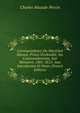 Correspondance Du Mar?chal Davout, Prince D'eckm?hl, Ses Commandements, Son Minist?re, 1801-1815: Avec Introduction Et Notes (French Edition), Charles Mazade-Percin 