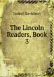 The Lincoln Readers, Book 3, Isobel Davidson 