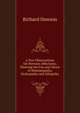 A Few Observations On Nervous Affections: Showing the Use and Abuse of Homoeopathy, Hydropathy and Allopathy., Richard Dawson 