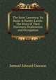 The Saint Lawrence, Its Basin & Border-Lands: The Story of Their Discovery, Exploration and Occupation, Samuel Edward Dawson 