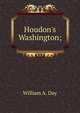 Houdon's Washington;, William A. Day 