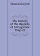 The History of the Dayrells of Lillingstone Dayrell, Eleonora Dayrell 