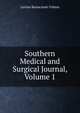 Southern Medical and Surgical Journal, Volume 1, Levina Buoncuore Urbino 