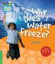 Why Does Water Freeze? Level 3. Factbook, Peter Rees 