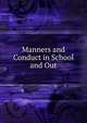 Manners and Conduct in School and Out, 