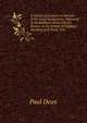 A Course of Lectures in Defence of the Final Restoration: Delivered in the Bulfinch Street Church, Boston, in the Winter of Eighteen Hundred and Thirty Two, Paul Dean 