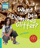 Why Do Diamnds Glitter? Level 5. Factbook, Helen Bethune 