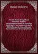 Vie de Henri Brulard par Stendhal. Publi?e int?gralement pour la premi?re fois d'apr?s les manuscrits de la Biblioth?que de Grenoble par Henry Debraye (French Edition), Henry Debraye 