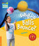 Why Do Balls Bounce? Level 6. Factbook, Rob Moore 