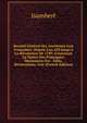 Recueil G?n?ral Des Anciennes Lois Fran?aises: Depuis L'an 420 Jusqu'? La R?volution De 1789; Contenant La Notice Des Principaux Monumens Des . ?dits, D?clarations, Lett (French Edition), Isambert 