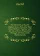 The Elements of Euclid: Explain'd in a New, But Most Easie Method: Together with the Use of Every Proposition Through All Parts of the Mathematicks, Euclid 