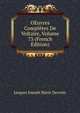 OEuvres Completes De Voltaire, Volume 73 (French Edition), Jacques Joseph Marie Decroix 