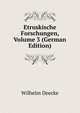 Etruskische Forschungen, Volume 3 (German Edition), Wilhelm Deecke 