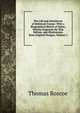 The Life and Adventures of Robinson Crusoe: With a Biographical Sketch of Defoe, Written Expressly for This Edition, and Illustrations from Original Designs, Volume 1, Thomas Roscoe 