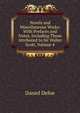Novels and Miscellaneous Works: With Prefaces and Notes, Including Those Attributed to Sir Walter Scott, Volume 4, Daniel Defoe 