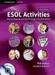 ESOL Activities. Pre-entry: Practical Language Activities for Living in the UK and Ireland (+ Audio CD), Louis Harrison, Elaine Boyd, Jo Smith 