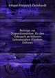Beitrage zur Dispositionslehre; fur den Gebrauch an hoheren Lehranstalten (German Edition), Johann Heinrich Deinhardt 