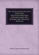 Der Gymnasialunterricht Nach Den Wissenschaftlichen Anforderungen Der Jetzigen Zeit (German Edition), Johann Heinrich Deinhardt 