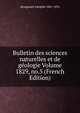 Bulletin des sciences naturelles et de geologie Volume 1829, no.5 (French Edition), Brongniart Adolphe 1801-1876 