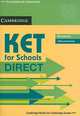 KET for Schools. Direct. Workbook without answers, Joanna Kosta, Sue Ireland 
