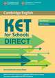 KET for Schools Direct. Workbook with answers, Sue Ireland, Joanna Kosta 