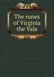 The runes of Virginia the Vala, 