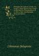 Principes De L'idiome Arabe: En Usage a Alger Suivis D'un Conte Arabe Avec La Prononciation Et Le Mot a Mot Interlin?aires (French Edition), J Honorat Delaporte 