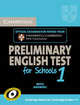 Cambridge Preliminary English Test for Schools 1 Self-study Pack (Student's Book with Answers with Audio CDs (2)): Official Examination Papers from University of Cambridge ESOL Examinations, Cambridge ESOL 