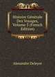 Histoire Generale Des Voyages, Volume 3 (French Edition), Alexandre Deleyre 