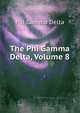 The Phi Gamma Delta, Volume 8, Phi Gamma Delta 