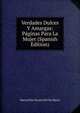 Verdades Dulces Y Amargas: Paginas Para La Mujer (Spanish Edition), Maria Pilar Sinues Del De Marco 