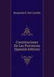 Constituciones De Las Provincias (Spanish Edition), Benjamin E. Del Castillo 