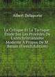 La Critique Et La Tactique: ?tude Sur Les Proc?d?s De L'antichristianisme Moderne ? Propos De M. Renan (French Edition), Albert Delaporte 