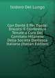 Con Dante E Per Dante: Discorsi E Conferenze Tenute a Cura Del Comitato Milanese Della Societa Dantesca Italiana (Italian Edition), Isidoro del Lungo 
