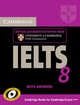 Cambridge IELTS 8 Student's Book with Answers: Official Examination Papers from University of Cambridge ESOL Examinations, Cambridge ESOL 