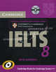 Cambridge IELTS 8 Self-study Pack (Student's Book with Answers and Audio CDs (2)): Official Examination Papers from University of Cambridge ESOL Examinations, Cambridge ESOL 