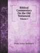 Biblical Commentary On the Old Testament. Volume 1, Franz Julius Delitzsch 