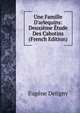Une Famille D'arlequins: Deuxi?me ?tude Des Cabotins (French Edition), Eugene Deligny 