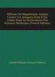 D?fense Du Magn?tisme Animal Contre Les Attaques Dont Il Est L'objet Dans Le Dictionnaire Des Sciences M?dicales (French Edition), Joseph Philippe Francois Deleuze 