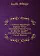 Le Sommeil Magn?tique Expliqu? Par Le Somnambule Alexis Pseud. En ?tat De Lucidit?: Pr?c?d? D'une Introduction (French Edition), Henri Delaage 