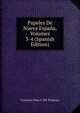 Papeles De Nueva Espana, Volumes 3-4 (Spanish Edition), Francisco Paso Y Del Troncoso 